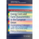 Energy Costs and Farm Characteristics in the European Union: Highlighting Linkages with Structural and Policy Dimensions