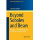 Beyond Sobolev and Besov: Regularity of Solutions of PDEs and Their Traces in Function Spaces