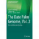 The Date Palm Genome, Vol. 2: Omics and Molecular Breeding
