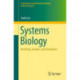 Systems Biology: Modeling, Analysis, and Simulation