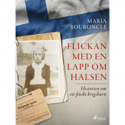 Flickan med en lapp om halsen – Historien om ett finskt krigsbarn