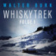 Whiskytrek - Folge 1