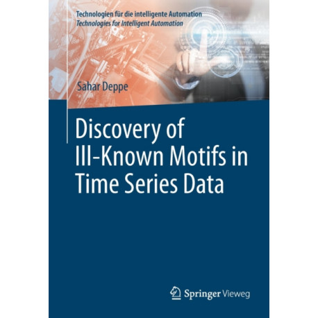 Discovery of Ill–Known Motifs in Time Series Data