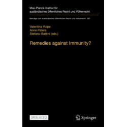 Remedies against Immunity?: Reconciling International and Domestic Law after the Italian Constitutional Court’s Sentenza 238/2014