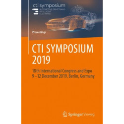 CTI SYMPOSIUM 2019: 18th International Congress and Expo 9 - 12 December 2019, Berlin, Germany