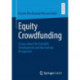 Equity Crowdfunding: Essays about the Scientific Development and the Investor Perspective