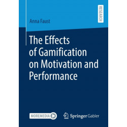 The Effects of Gamification on Motivation and Performance