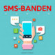 SMS-Banden