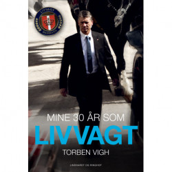 Mine 30 år som livvagt