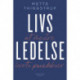 Livsledelse: At mestre livets paradokser