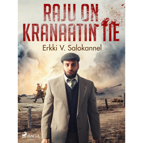 Raju on kranaatin tie