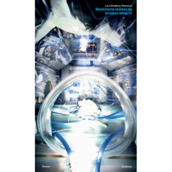 Maskinerne slukkes og kroppen bliver fri