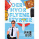 Der hvor flyene styrter