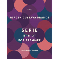 Serie. Et digt for stemmer