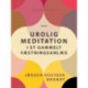 Urolig meditation i et gammelt fæstningsanlæg