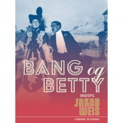 Bang og Betty