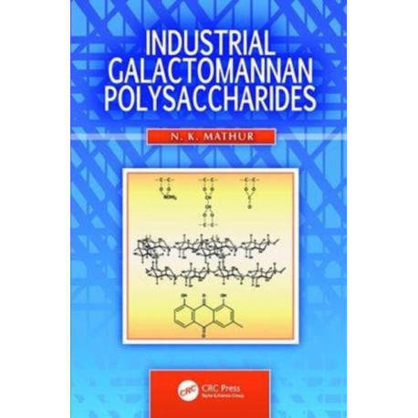 Industrial Galactomannan Polysaccharides