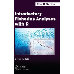 Introductory Fisheries Analyses with R