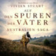 Auf den Spuren der Väter - Australien-Saga 4