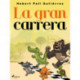 La gran carrera