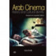 Arab Cinema: History and Cultural Identity
