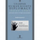 US-Japan Human Rights Diplomacy Post 1945: Trafficking, Debates, Outcomes and Documents