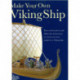 Make Your Own Viking Ship