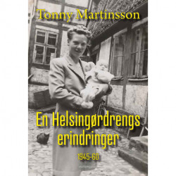 En Helsingørdrengs erindringer 1945-60