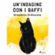 Un'indagine con i baffi