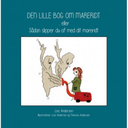 Den lille bog om mareridt: Sådan slipper du af med dit mareridt