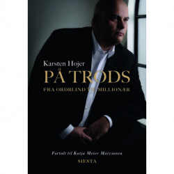 På trods: Fra ordblind til millionær