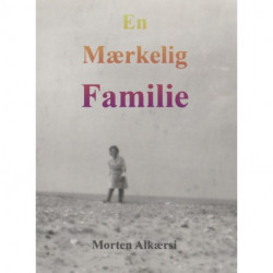 En Mærkelig Familie
