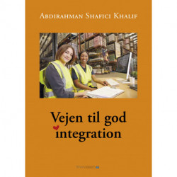 Vejen til god integration