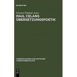 Paul Celans Ubersetzungspoetik