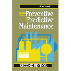 Complete Guide to Preventive and Predictive Maintenance