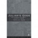 Julian's Gods: Religion and Philosophy in the Thought and Action of Julian the Apostate