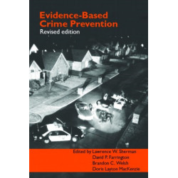 Evidence-Based Crime Prevention
