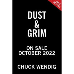 Dust & Grim