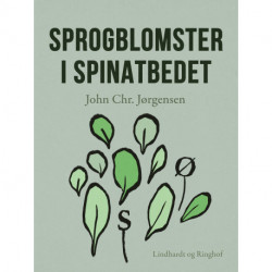 Sprogblomster i spinatbedet