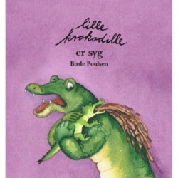 Lille Krokodille er syg