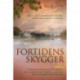 Fortidens skygger