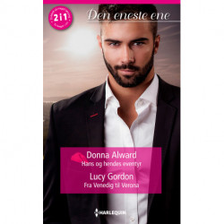 Hans og hendes eventyr / Fra Venedig til Verona