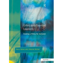 Gifted and Talented Learners: Creating a Policy for Inclusion