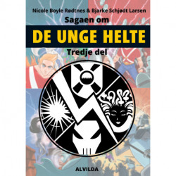 Sagaen om de unge helte: Tredje samlebind