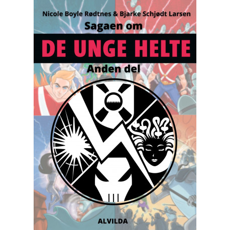 Sagaen om de unge helte: Andet samlebind