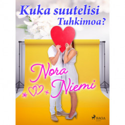 Kuka suutelisi Tuhkimoa?