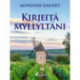 Kirjeitä myllyltäni
