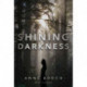Shining Darkness