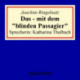Das - mit dem blinden Passagier