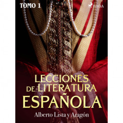 Lecciones de Literatura Española Tomo I